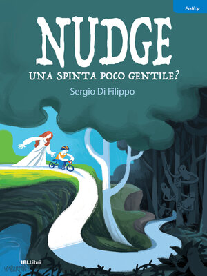 cover image of Nudge, una spinta poco gentile?
